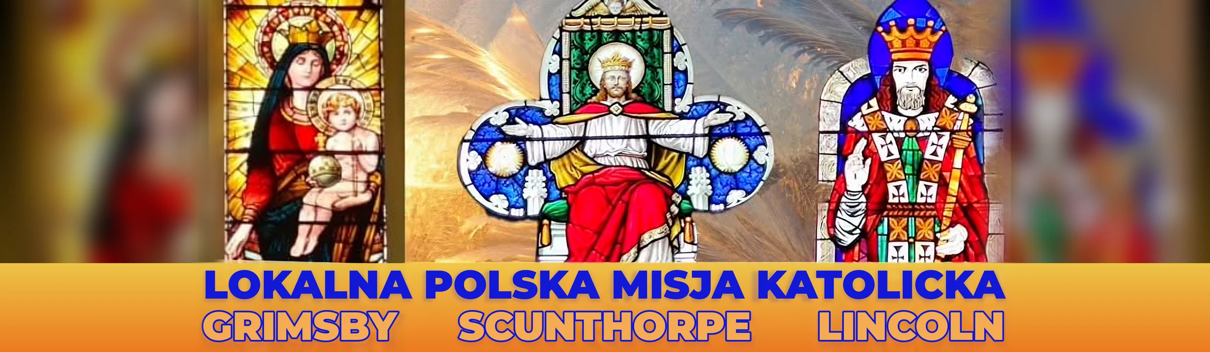 Lokalna Polska Misja Katolicka – Grimsby, Scunthorpe, Lincoln